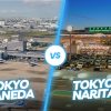 Tokyo Haneda vs Narita